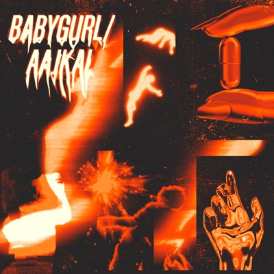 BABYGURL/AAJKAL - Single