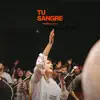 Tu Sangre