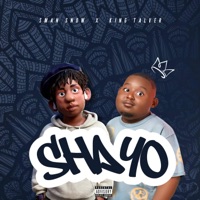 Shayo (feat. King talver) - Single - s man snow