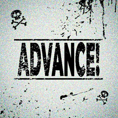 Advance! (feat. ANDINX7) - Single