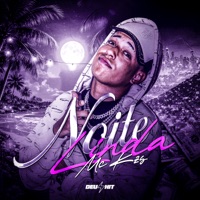 Noite Linda - Single - mc kzs
