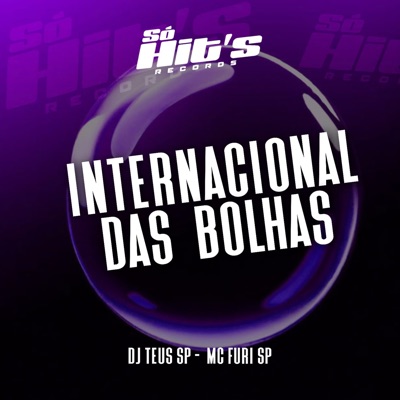 Internacional das Bolhas - Single