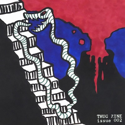 THUG ZINE 002: WORLD-SPIRIT