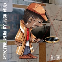 Detective Delux - EP - Hugo Delux