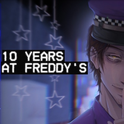 10 Years At Freddy's - EP