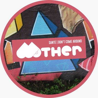 Don't Come Around - Single