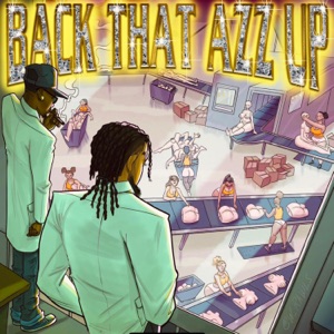 BACK THAT AZZ UP (RADIO MIX)