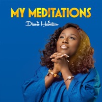 My Meditations - Single - Diana Hamilton