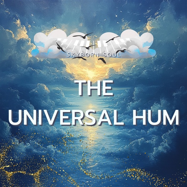 The Universal Hum