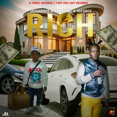 Rich (feat. Dawk9ine & 1Gforce) - Single