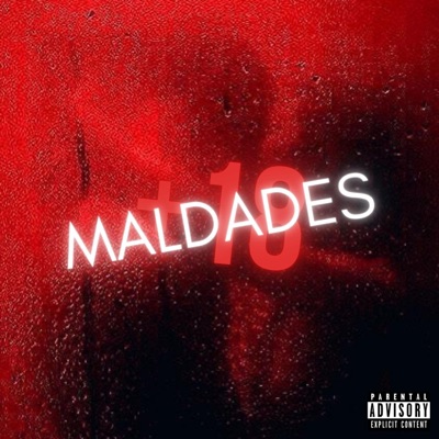 MALDADES (feat. Jesús Codiciado) - Single