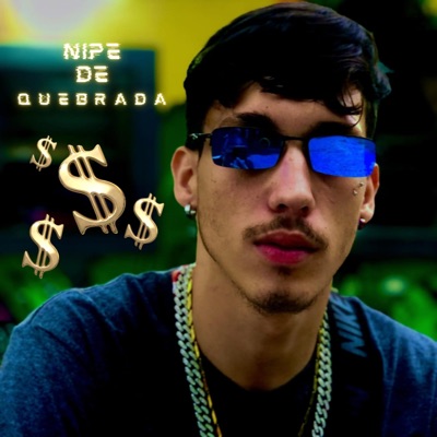 Nipe De Quebrada - Single