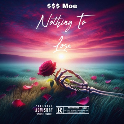 Nothing To Lose (feat. CVERTT) - Single