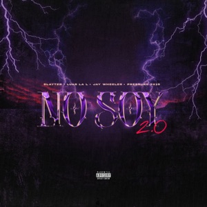 no soy 2.0 (feat. Pressure 9X19)