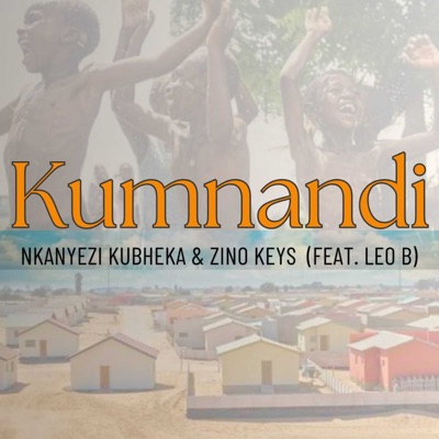 Kumnandi (feat. Leo B) - Single