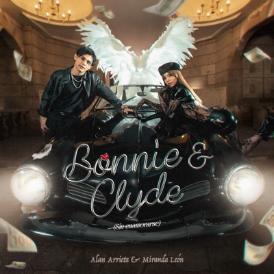 Bonnie & Clyde (Sin Enamorarse) - Single