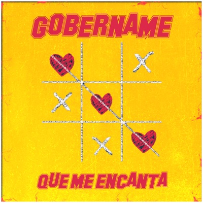 Gobername Que Me Encanta - Single