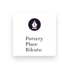 Pottery Place Rikuto