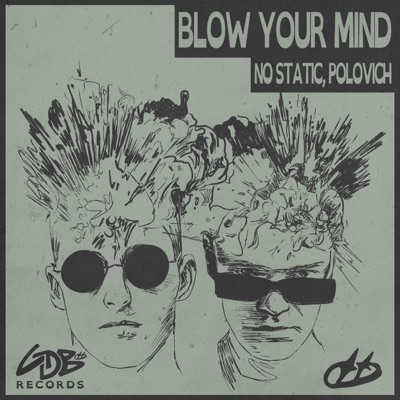 Blow Your Mind - Single