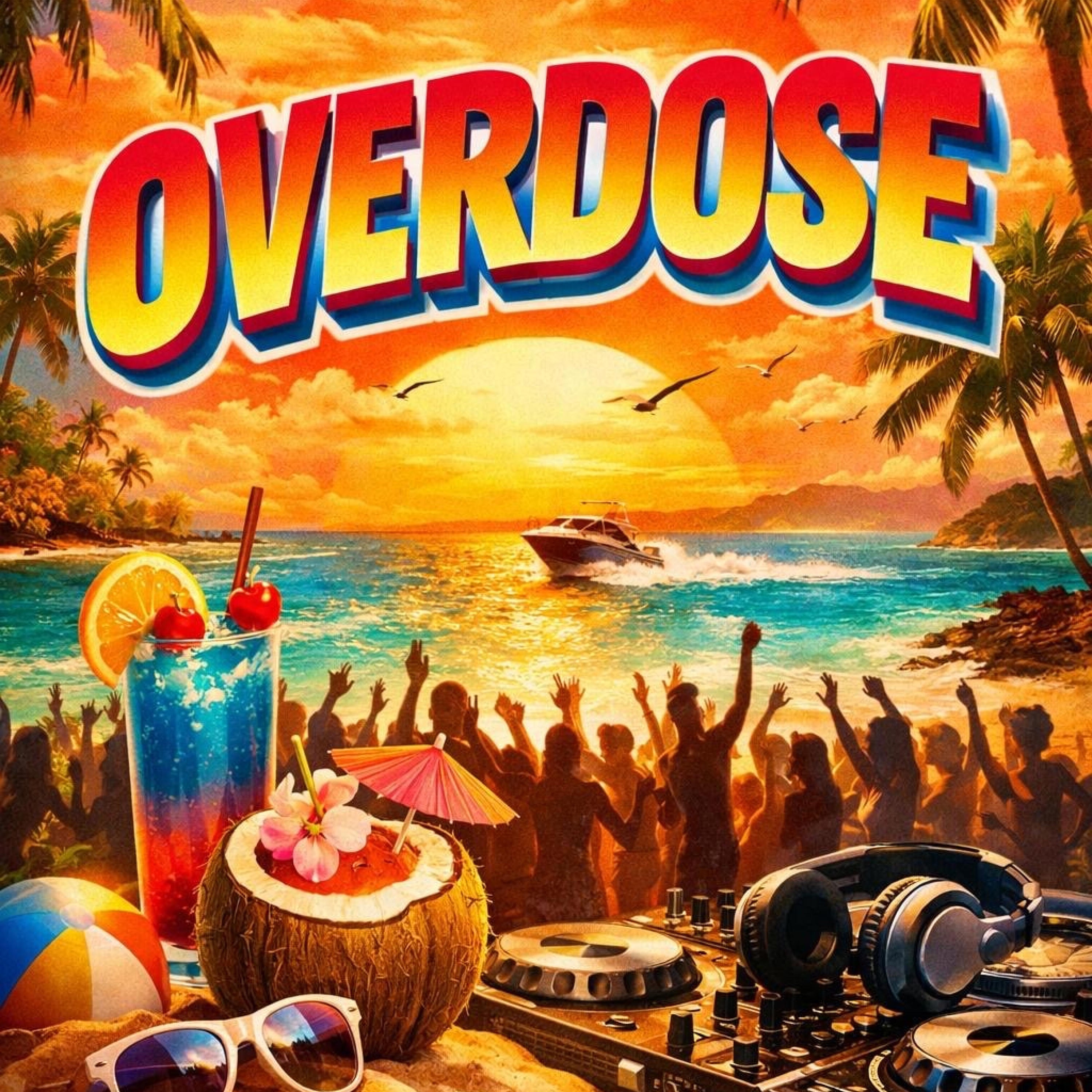 Overdose (feat. Don Clif) - Single