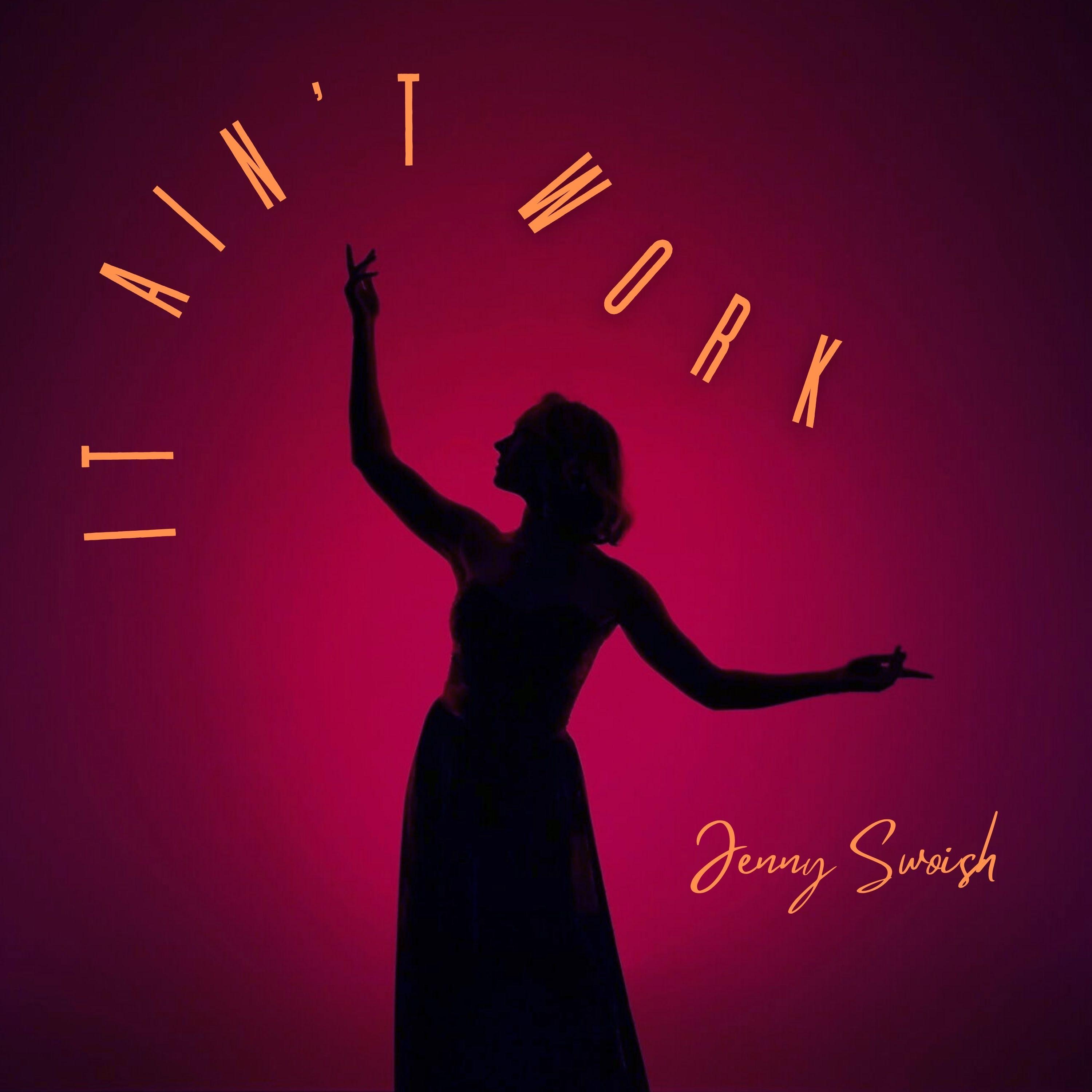 It Ain't Work - Single