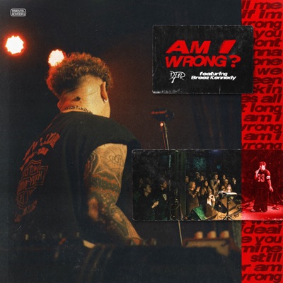 am i wrong? (feat. Breez Kennedy) - Single