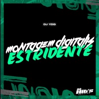 Montagem Digitalis Estridente - Single - DJ YDG & Só Hits Records
