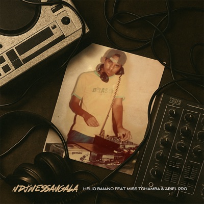 Ndjinessangala (feat. Miss Tchamba & Ariel Pro) - Single