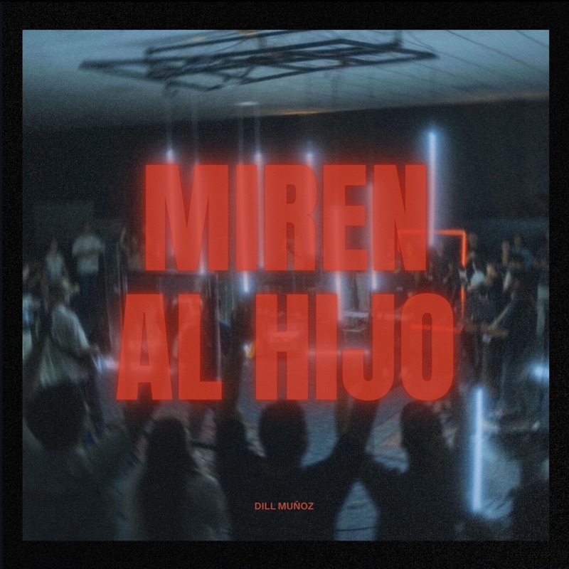 Miren Al Hijo - EP