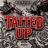 Tatted Up