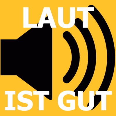 Laut Ist Gut - Single
