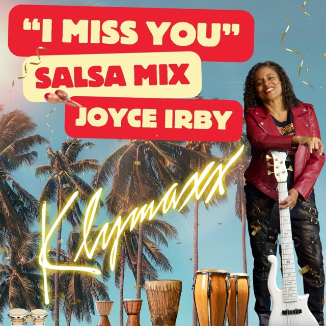 I Miss You (Salsa Mix) - Single