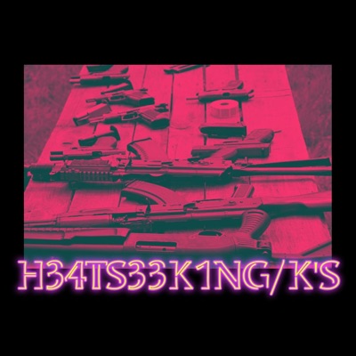 H34TS33K1NG/K'S - Single