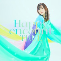 Happy encount - EP - TRUE