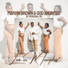 Marvin Brown and God Anointed - Live in Memphis - EP  artwork