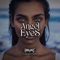 Angel Eyes - Single - Housejunkee & PHANTA$Y