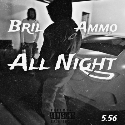 All Night (feat. Ammo) - Single