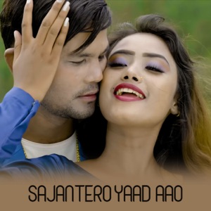 SAJAN TERO YAAD AAO