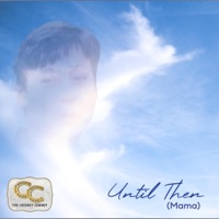 Until Then (Mama)