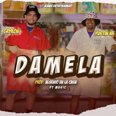 Dámela (feat. Yustin NR) - Single
