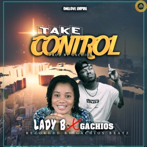 Take Control (feat. Gachios)