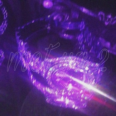 met ya 2 (feat. allcvsts) - Single