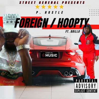Foreign/Hoopty (feat. Brillo) - Single