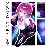 SEAT DOWN - EP - XKRLATER
