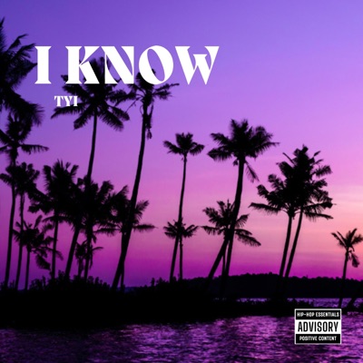 I Know - Single
