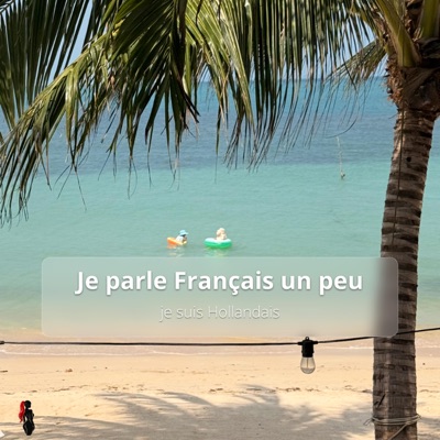Je parle Français un peu, je suis Hollandais - Single