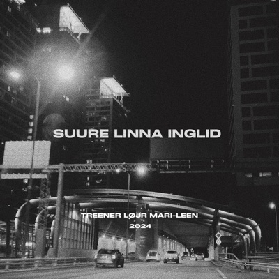Suure linna inglid (feat. Mari-Leen) - Single