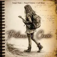 Palavra e Cancao — Leif Bessa