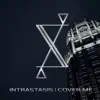 Intrastasis - Cover Me