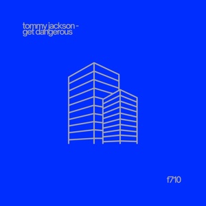 Get Dangerous - Single